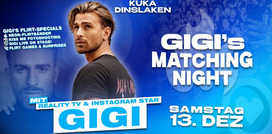 KUKA MATCHING NIGHT MIT GIGI LIVE – Tickets